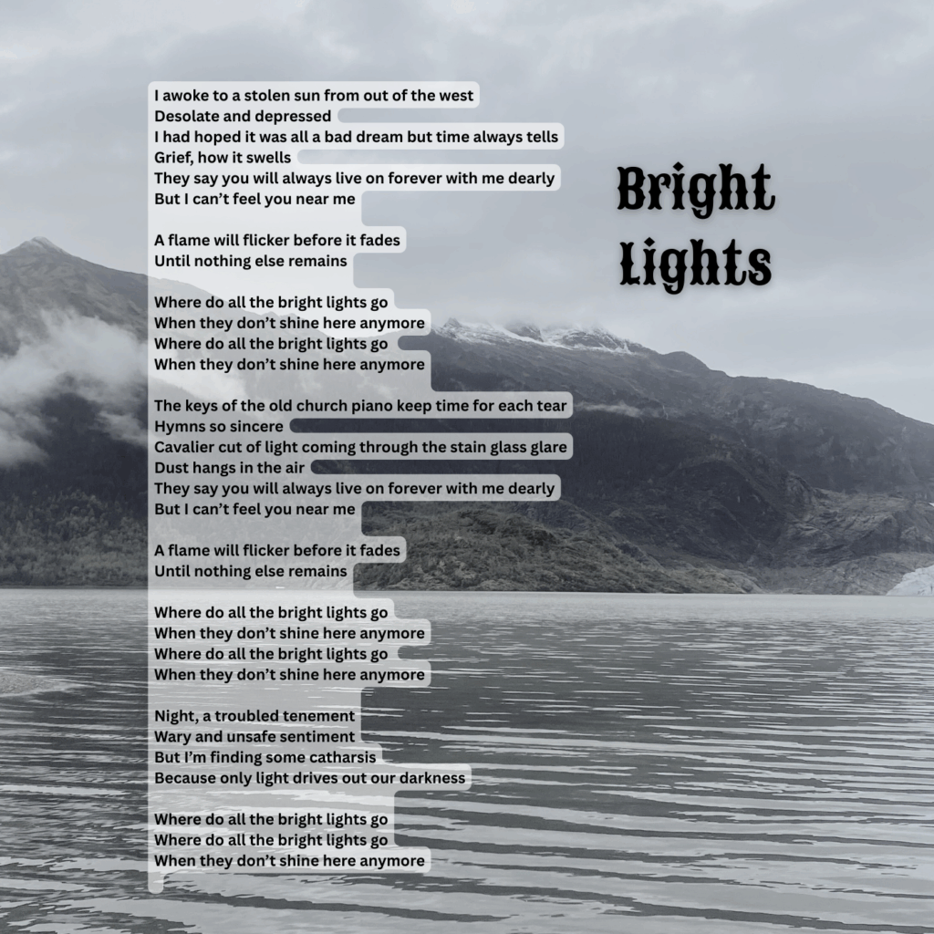 Lyric sheet for “Bright Lights” — track 1 of 11 on Shadows of a Ghost Town