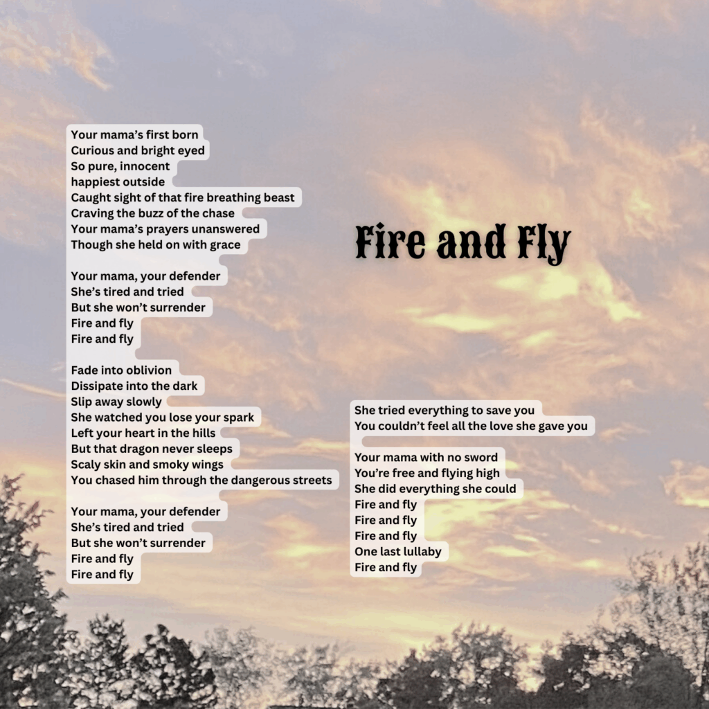 Lyric sheet for “Fire and Fly” — track 7 of 11 on Shadows of a Ghost Town